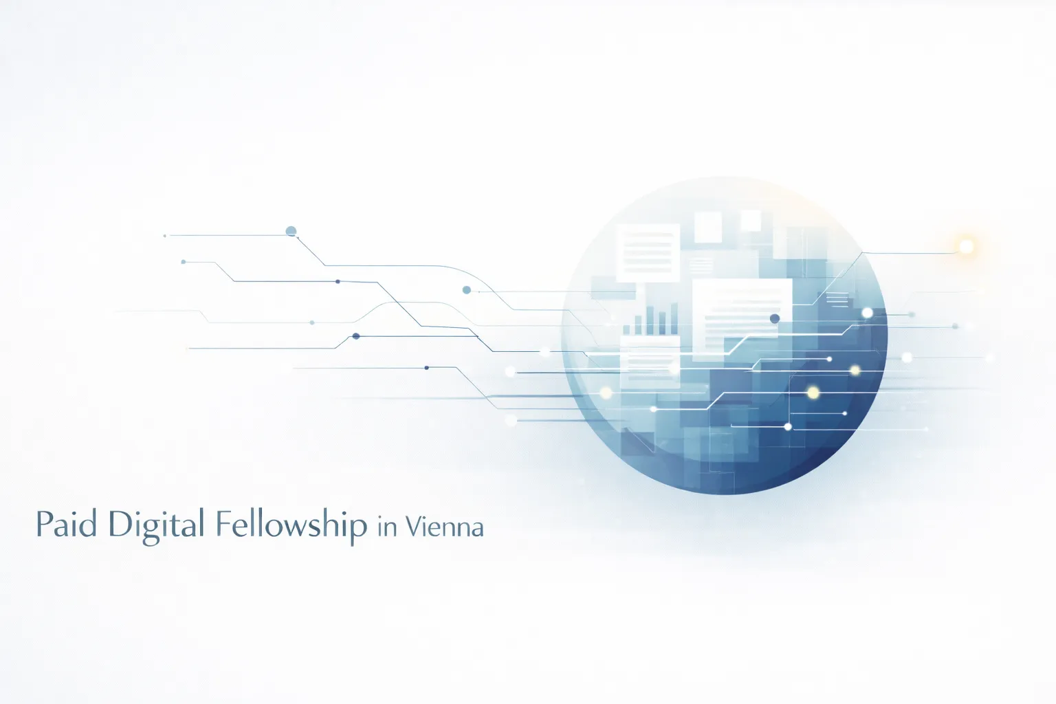 Paid Digital Fellowship in Vienna 2026